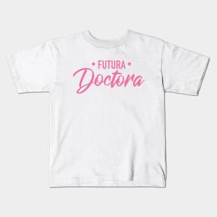 Futura Doctora Kids T-Shirt